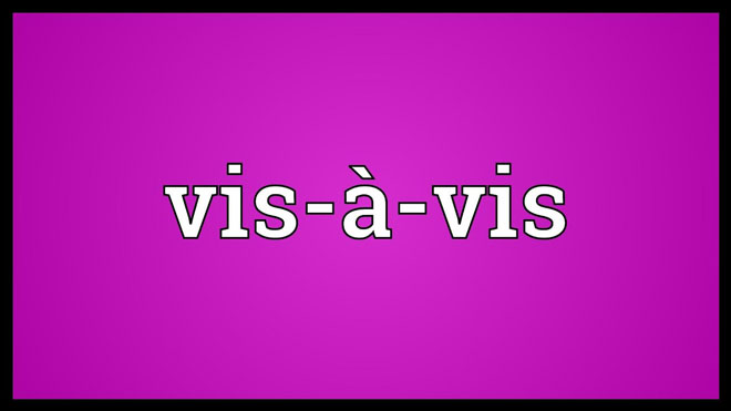 Vis-à-Vis là gì