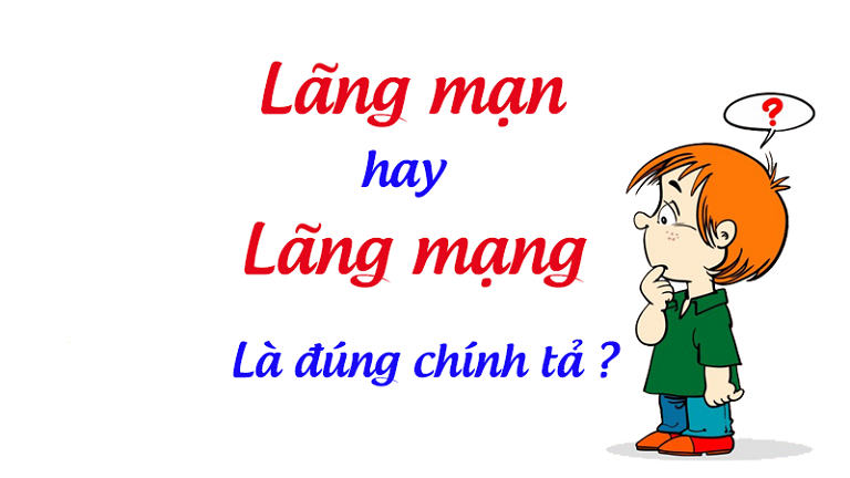 lang-man-hay-lang-mang Lãng mạn hay lãng mạng
